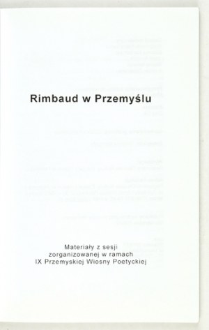 RIMBAUD v Przemyśli. Materiály zo zasadnutia organizovaného v rámci 9. Przemyšľanskej poetickej jari....