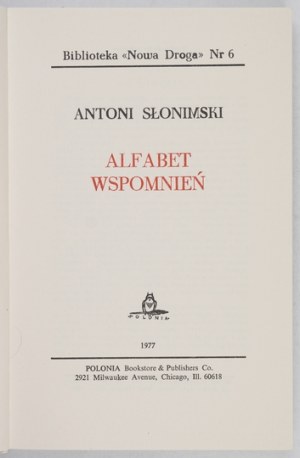 SLONIMSKI A. - Alphabet of memories. 1st ed.