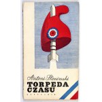 SLONIMSKI A. - Torpedo of time. A fantasy novel. 1st ed. Circ., wraps and title card....