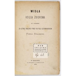 Wisła. Kolektívna kniha k 25. výročiu diela Pawła Stalmacha