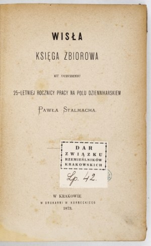 Wisła. Un libro collettivo per commemorare il 25° anniversario dell'opera di Paweł Stalmach