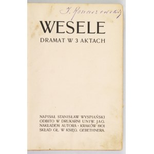 WYSPIAŃSKI S. - Wesele. 1901. Wyd. II