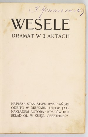 WYSPIAŃSKI S. - Wesele. 1901. Wyd. II