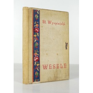 WYSPIAŃSKI S. - Wesele. 1908