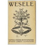 WYSPIAŃSKI S. - Wesele. 1908