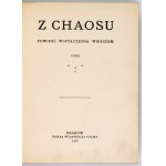 DU CHAOS. Un roman contemporain en vers. 1908