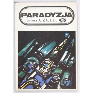 ZAJDEL Janusz A. - Paradyzia. 1a ed.