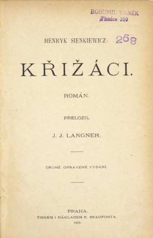 SIENKIEWICZ H. - Krzyżacy - auf Tschechisch. 1903