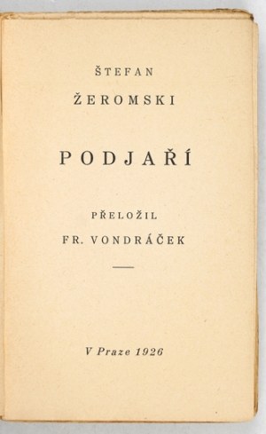 ŻEROMSKI S. - Przedwiośnie en tchèque. 1926