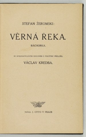ŻEROMSKI S. - Verna reka - Wierna rzeka w języku czeskim