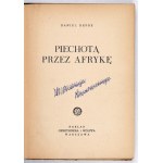 DEFOE Daniel - A pied à travers l'Afrique. Varsovie 1951, Nakł. Gebethner et Wolff. 8, s. 204, [1]. Couverture....