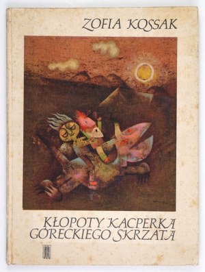 KOSSAK-SZCZUCKA Z. - Kłopoty Kacperka, góreckiego skrzata. Ilustr. A. Boratyński. 1968