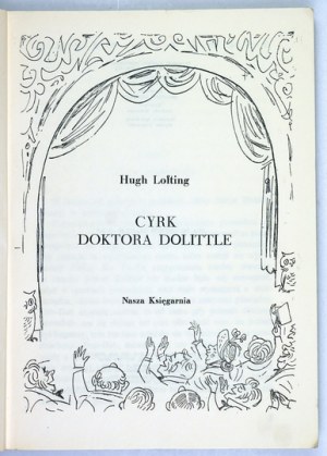 LOFTING H. – Cyrk doktora Dolittle. Ilustr. Zbigniew Lengren. 1956