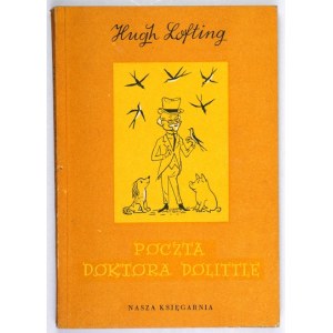 LOFTING H. - Dr. Dolittle's mail. Illustrated by Zbigniew Lengren. 1957