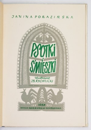 PORAZIŃSKA J. – Psotki i śmieszki. Ilustr. Zbigniew Rychlicki. Wyd. I. 1955