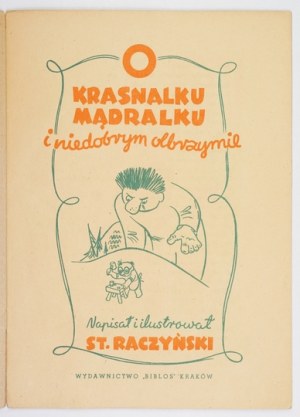 RACZYŃSKI S. - About the dwarf Wise and the bad giant. Illustrated by the author. 1946
