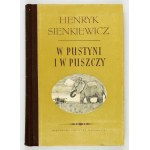 SIENKIEWICZ H. - In the desert and in the wilderness. Illustrated by S. Kobylinski. Cover. E. Frysztak Witowska
