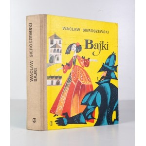 SIEROSZEWSKI W. - Fairy tales. Illustrated by Ewa Frysztak Szemioth. 1974