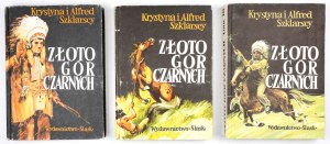 SZKLARSCY K. and A. - Gold of the Black Mountains. Indian trilogy