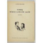 SZKLARSKI A. - Tom among the headhunters. Cover and illustrations by Joseph Marek.