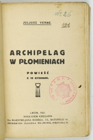 VERNE J. - Archipel in Flammen. Ein Roman. 1925