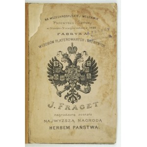 [FRAGET Jozef. liste de prix des articles plaqués, sur cuivre et argent neuf ...]. [Varsovie, pas avant 1896]. 8, s. [102]...