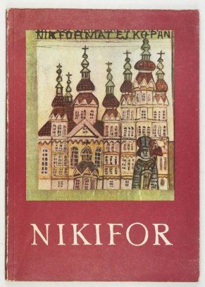 CBWA. Nikifor. 1967. Catalogue d'exposition.