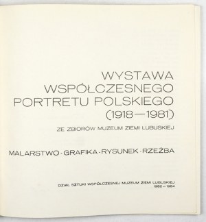 Man - Emotions. An exhibition of contemporary Polish portraiture (1918-1981)