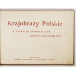 RAPACKI J. - Polnische Landschaften in Farbreproduktionen ... [1924?]