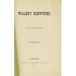 Walery Rzewuski [fotograf]. Szkic biograficzny. 1893.