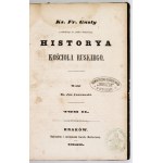 GUSTY Fr[ancesco] - Historiaa kościoła ruskiego. Edited by J. Ławrowski. Vol. 1-2. Cracow 1857-1858....