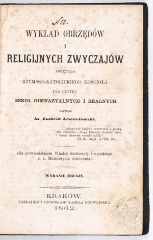 LEWARTOWSKI Ludwik - Lectures on the rites and religious customs of the Holy Roman Catholic Church for the use of grammar schools....