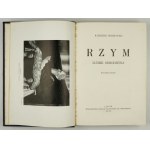CHŁĘDOWSKI Kazimierz - Rzym. Menschen der Renaissance. Zweite Auflage. Lemberg 1933, Ossolineum. 8, pp. [4], 575, [2], tabl....