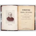 GIEYSZTOR Jakub - Erinnerungen von Jakub Gieysztor aus den Jahren 1857-1865, vorangestellt die persönlichen Erinnerungen von Professor Tadeusz Korz...