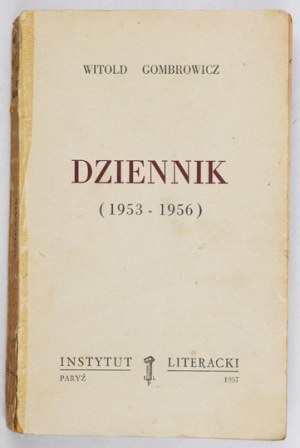 W. Gombrowicz - Deník (1953-1956), Deník (1957-1961), Deník (1961-1966). Wyd....