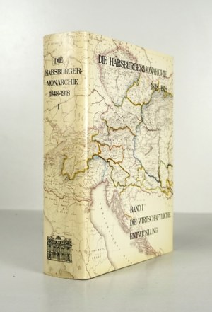 Die HABSBURGERMONARCHIE 1848-1918. bd. 1: Die wirtschaftliche Entwicklung. Hrsg. von A. Brusatti....