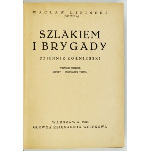 LIPIŃSKI W. - Szlakiem I Brygady. Tagebuch eines Soldaten. 1935