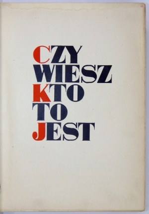 ŁOZA Stanisław - Sapete chi è questo? In edizione generale. ... Varsavia 1938. Główna Księg. Militare. 8, s. [12],...