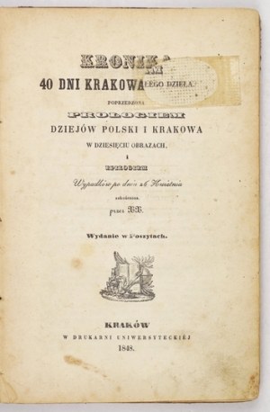 [MAJERANOWSKI K.] - Chronique des 40 jours de Cracovie 1848 [...] 1848