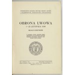 OBRONA Lwowa 1.-22. novembra 1918 [časť 1]: Účty účastníkov. Lvov 1933. Tow. Badania Historji Obrony Lwowej i Woj Woj. Poł...