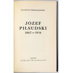 POBÓG-MALINOWSKI Władysław - Józef Piłsudski 1867-1914. Londýn [1964]. Vydavateľský výbor. 8, s. 439, [1], dosky 4....
