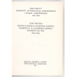 DOCUMENTI del Comitato Nazionale Centrale e del Governo Nazionale 1862-1864. Breslavia [e altrove]. 1968....
