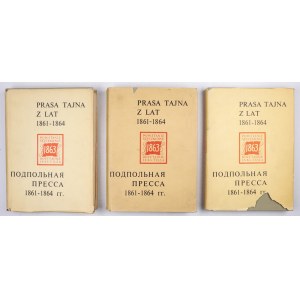 PRASA tajna z lat 1861-1864. cz. 1-3. Wrocław 1966-1970. Zakład Narodowy im. Ossolińskich. 8, s. XXXIX, [1], 637, [1]....