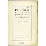 WIELICZKO M[aciej] - Polska w latach wojny światowej w kraju i na obczyźnie. Pamiątkowy zbiór fotografji i dokumentów. Z...