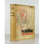 K. Wrzos - Piłsudski i piłsudczycy. 1936. Atelier Girs-Barcz.