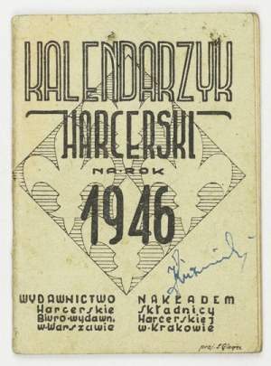 KALENDARZYK harcerski na rok 1946. Varsovie. Harc. Biuro Wydł, Nakł. Składnica Harc., Kraków. 16d, p. 64....