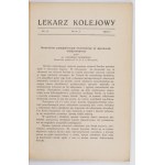 LEKARZ Kolejowy. Kwartalnik. Organ Zrzeszenia Lekarzy Kolejowych. R. 4, nr 2: V 1931