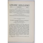 ŽELEZNICE LIKE. Čtvrtletně. Orgán Asociace železničních lékařů. R. 6, č. 4: XI 1933