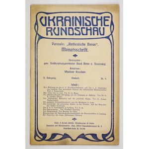 UKRAINISCHE Rundschau. Vienne. Rédacteur en chef. W. Kuschnir. Hrsgb. Basil Ritter von Jaworskyj. 8. broch. Jg. 5, Nr. 5 : V 1907. s....