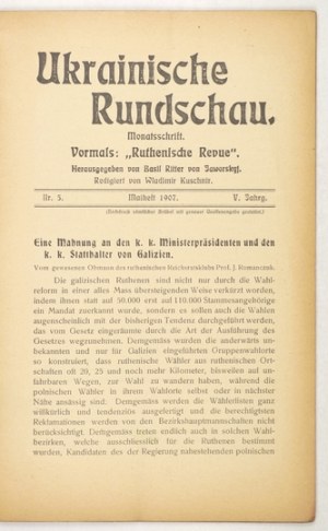UKRAINISCHE Rundschau. Wien. Herausgeber. W. Kuschnir. Hrsgb. Basil Ritter von Jaworskyj. 8. brosch. Jg. 5, Nr. 5: V 1907. s....